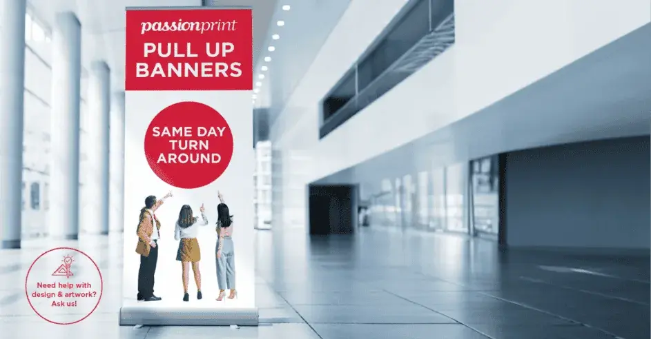 Same Day Roller Banners available as Passion Print